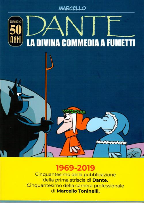 Dante La Divina Commedia A Fumetti Edizione Dei 50 Anni Games Academy 