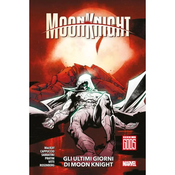 MOON KNIGHT (2022) - MOON KNIGHT VOL.5: GLI ULTIMI GIORNI DI MOON KNIGHT