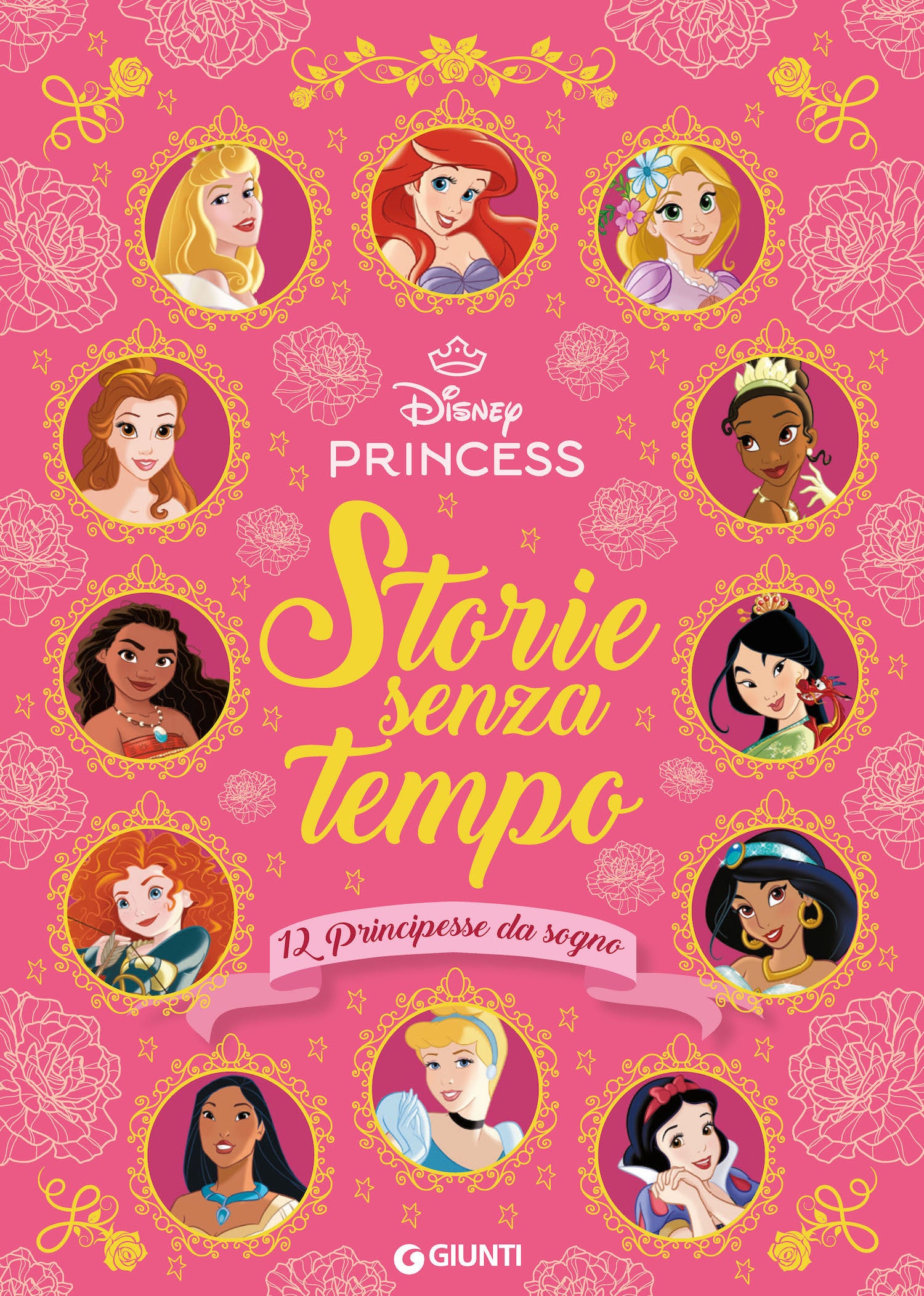 12 PRINCIPESSE CON STORIE SENZA TEMPO