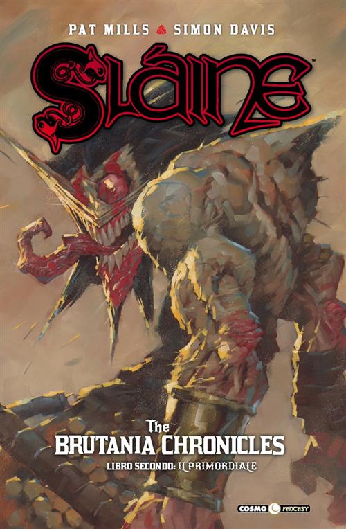 SLAINE: THE BRUTANIA CHRONICLES, VOL. 2 - IL PRIMORDIALE