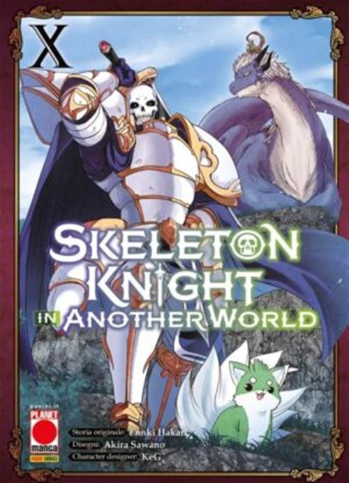 SKELETON KNIGHT IN ANOTHER WORLD VOL.10