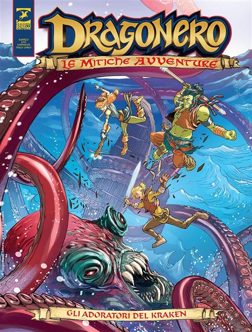 DRAGONERO - MITICHE AVVENTURE VOL.4 - GLI ADORATORI DI KRAKEN
