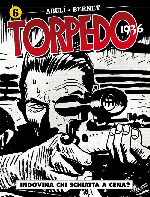 TORPEDO 1936 6 - INDOVINA CHI SCHIATTA A CENA?