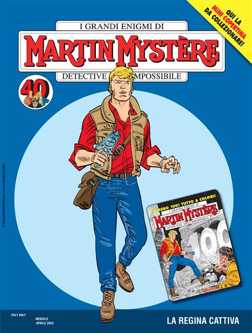 MARTIN MYSTERE 398 - MINI COPERTINA - MARTIN MYSTERE 100: DI TUTTI I COLORI