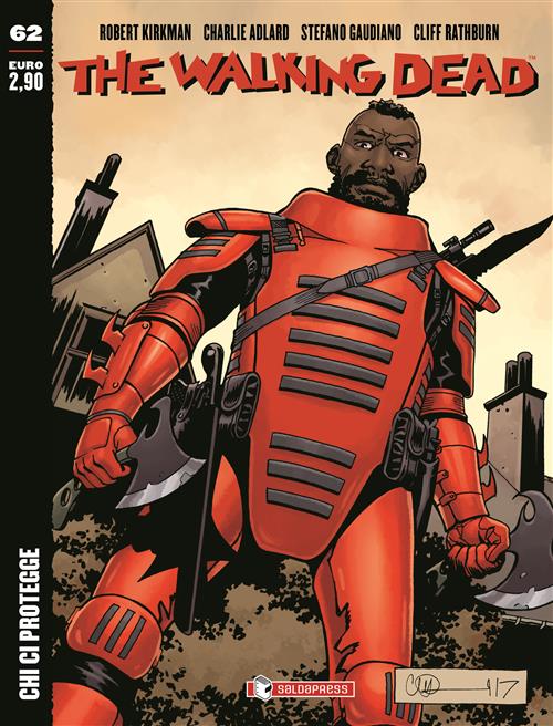 THE WALKING DEAD NEW EDITION 62 - CHI CI PROTEGGE