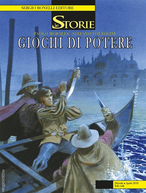 LE STORIE 67 FUMETTERIA - GIOCHI DI POTERE