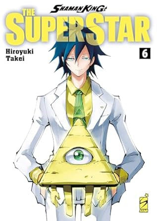 SHAMAN KING - THE SUPER STAR VOL.6