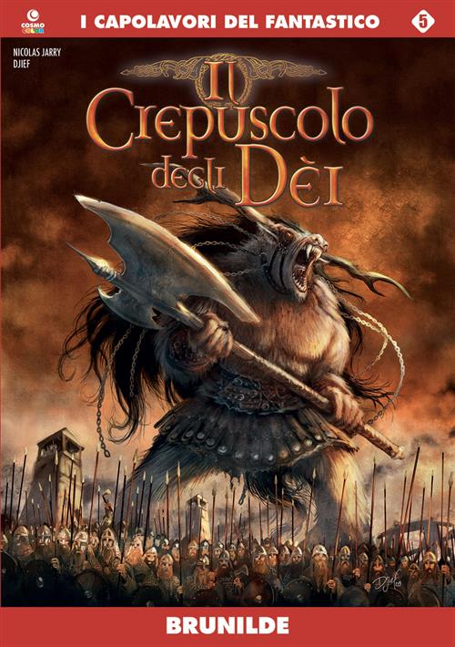 IL CREPUSCOLO DEGLI DEI 5 - BRUNILDE