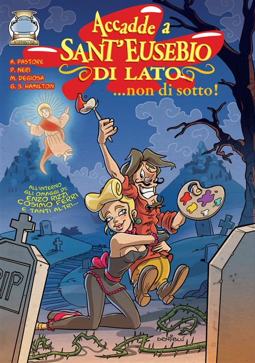 ACCADDE A SANT'EUSEBIO DI LATO