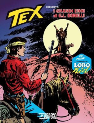 AVVENTURA MAGAZINE 2024 - TEX PRESENTA: I GRANDI EROI DI G.L. BONELLI LA VENDETTA DI LOBO KID