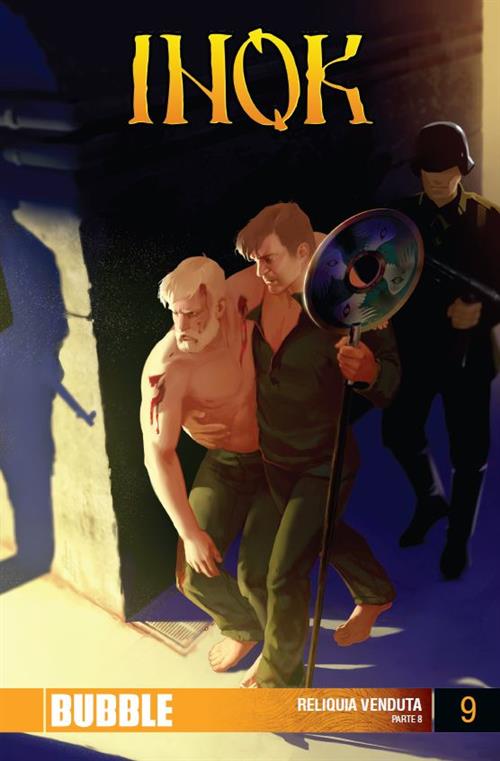 INOK 9 - RELIQUIA VENDUTA PARTE 8