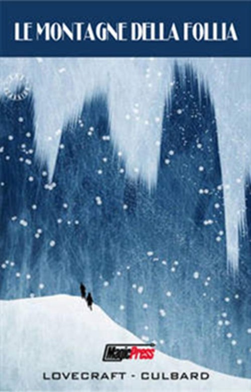 LOVECRAFT - LE MONTAGNE DELLA FOLLIA