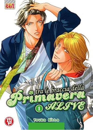 TRA LE BRACCIA DELLA PRIMAVERA ALIVE VOL.1