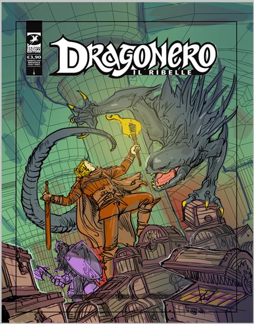 DRAGONERO IL RIBELLE 15 - DRAGONERO 92 - L'INACCESSIBILE FORTEZZA