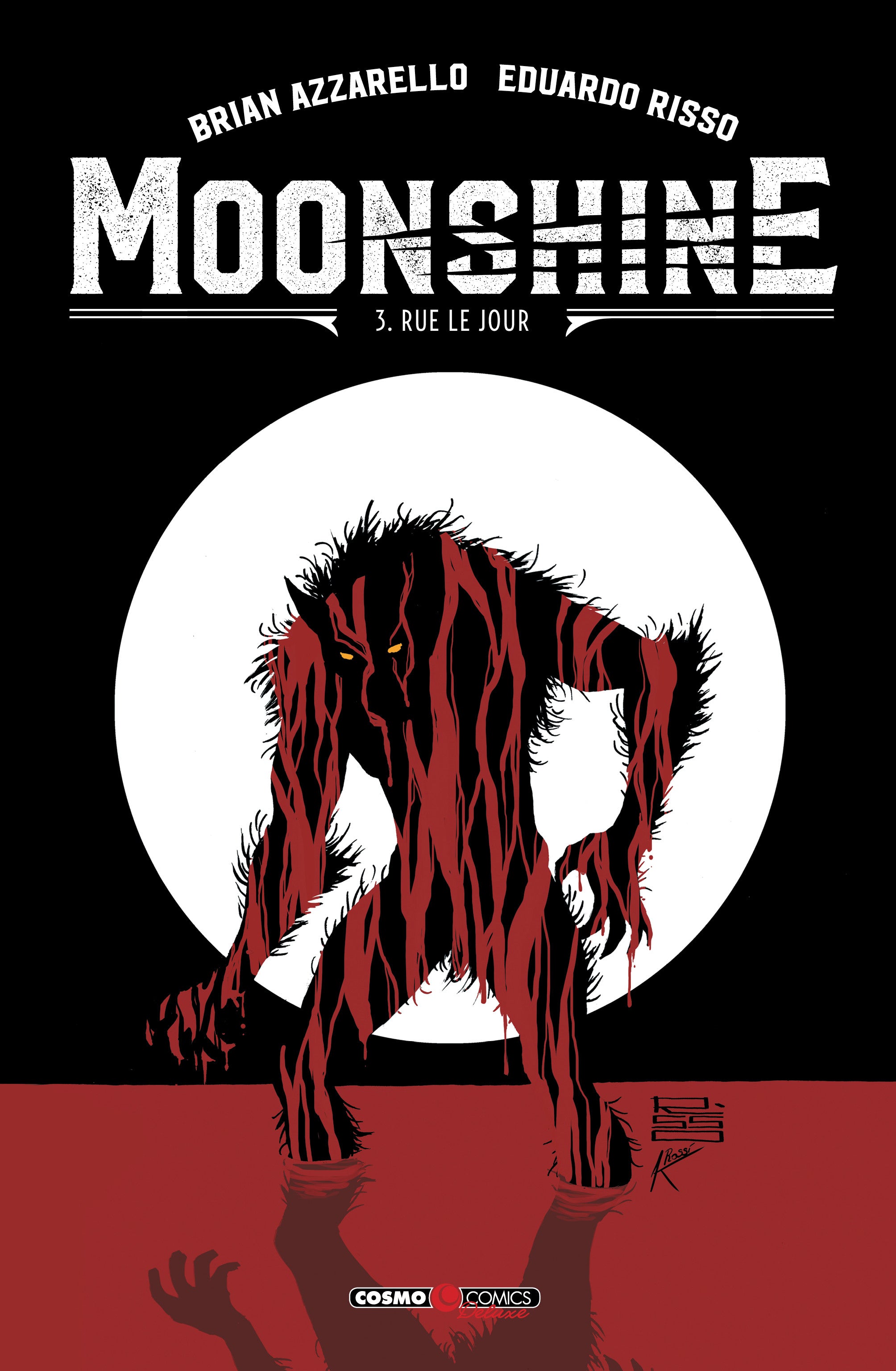 MOONSHINE VOL.3 - RUE LE JOUR