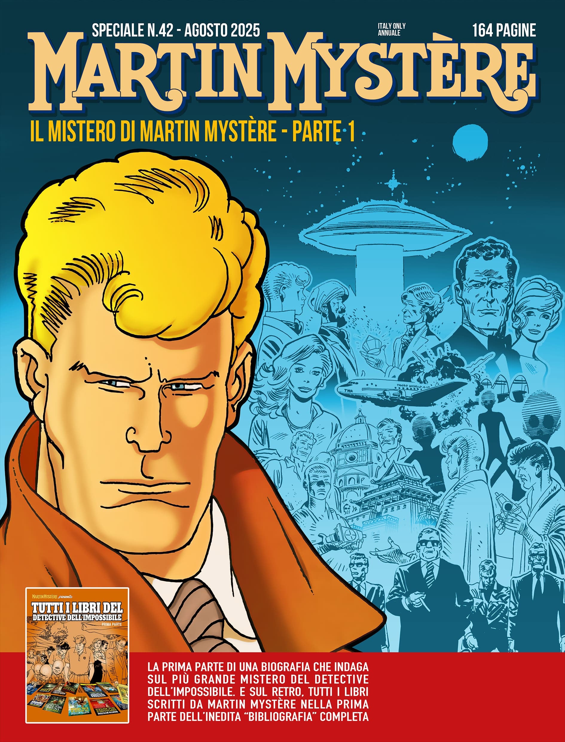 MARTIN MYSTERE SPECIALE 42 - IL MISTERO DI MARTIN MYSTERE PARTE 1