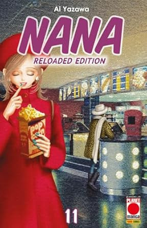 NANA - RELOADED EDITION 11 - PRIMA RISTAMPA