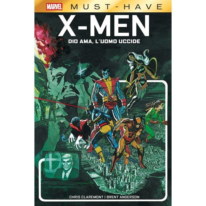 MARVEL MUST HAVE - X-MEN: DIO AMA, L'UOMO UCCIDE