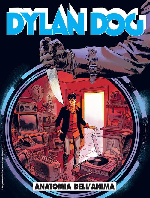 DYLAN DOG 448 - ANATOMIA DELL'ANIMA