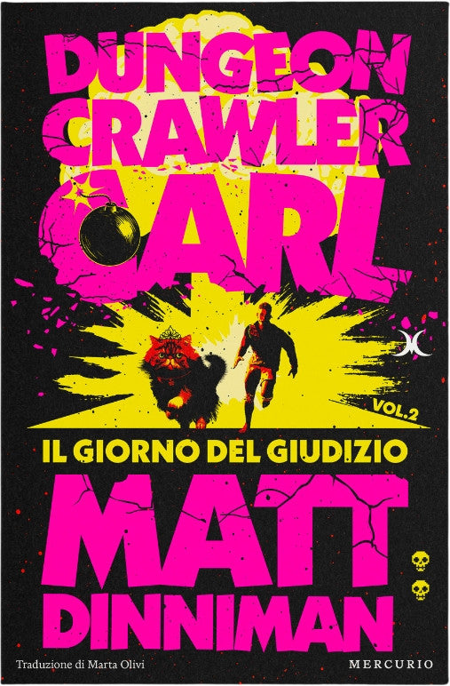 DUNGEON CRAWLER CARL - LIBRO 2 - IL GIORNO DEL GIUDIZIO