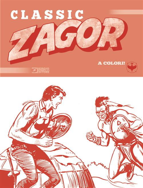 ZAGOR CLASSIC 46 - I LUPI NERI