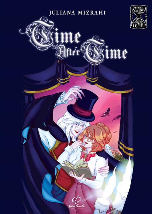 STORIE SENZA TEMPO 2 - TIME AFTER TIME