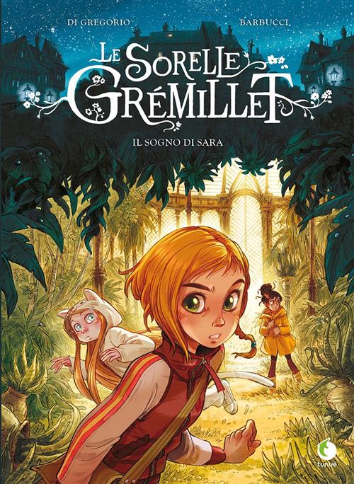 LE SORELLE GREMILLET - IL SOGNO DI SARA