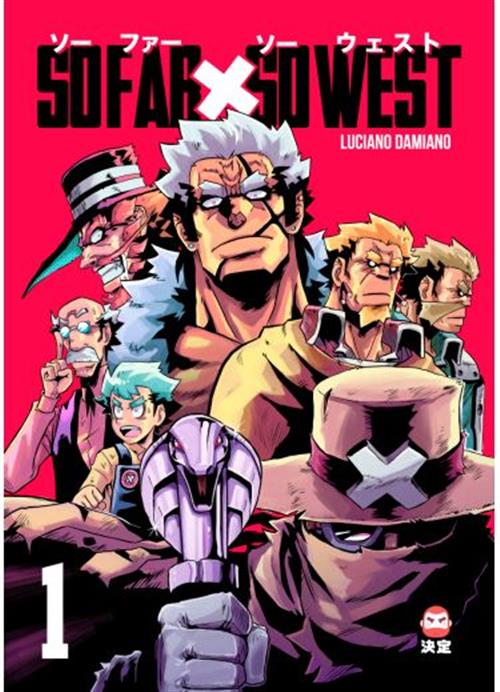 SO FAR SO WEST VOL.1