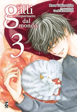 SE I GATTI SCOMPARISSERO DAL MONDO VOL.3