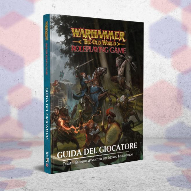 WARHAMMER: THE OLD WORLD RPG - GUIDA DEL GIOCATORE