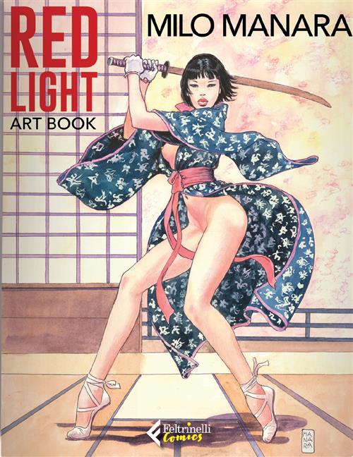 RED LIGHT. ARTBOOK MILO MANARA