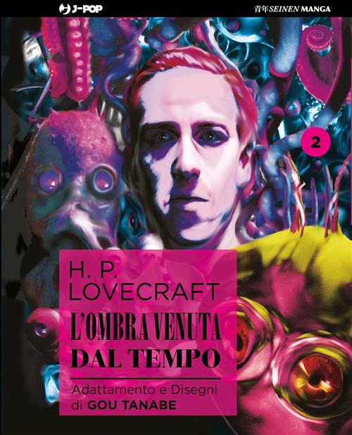 L'OMBRA VENUTA DAL TEMPO 2 - LOVECRAFT
