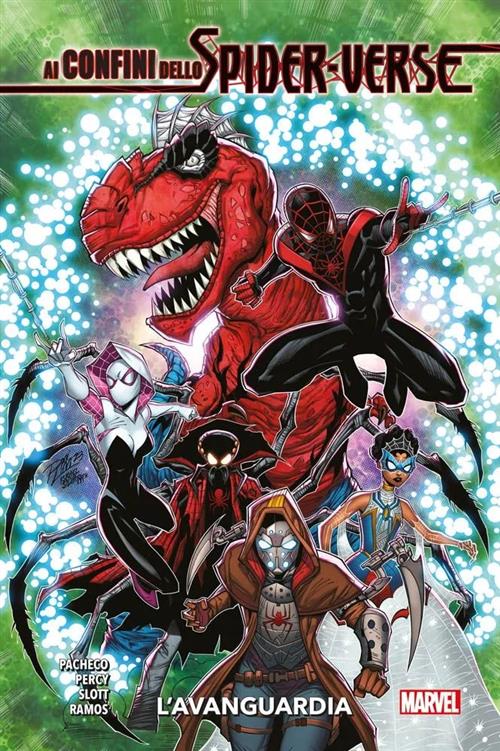 AI CONFINI DELLO SPIDER-VERSE - L'AVANGUARDIA