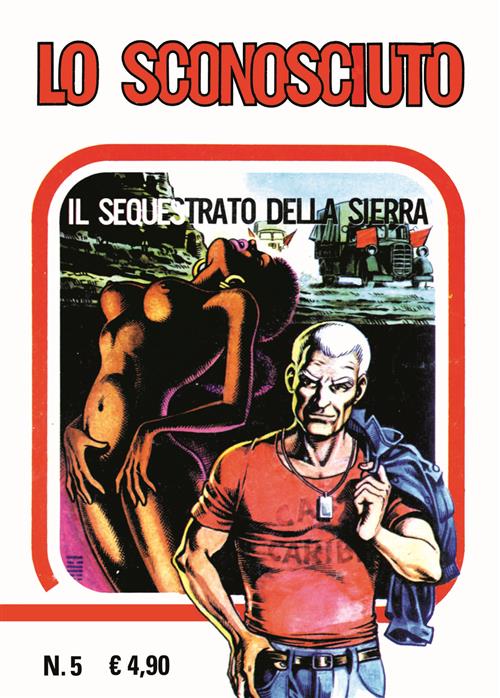 FACSIMILE EDITION 5 - LO SCONOSCIUTO 5: IL SEQUESTRO DELLA SIERRA