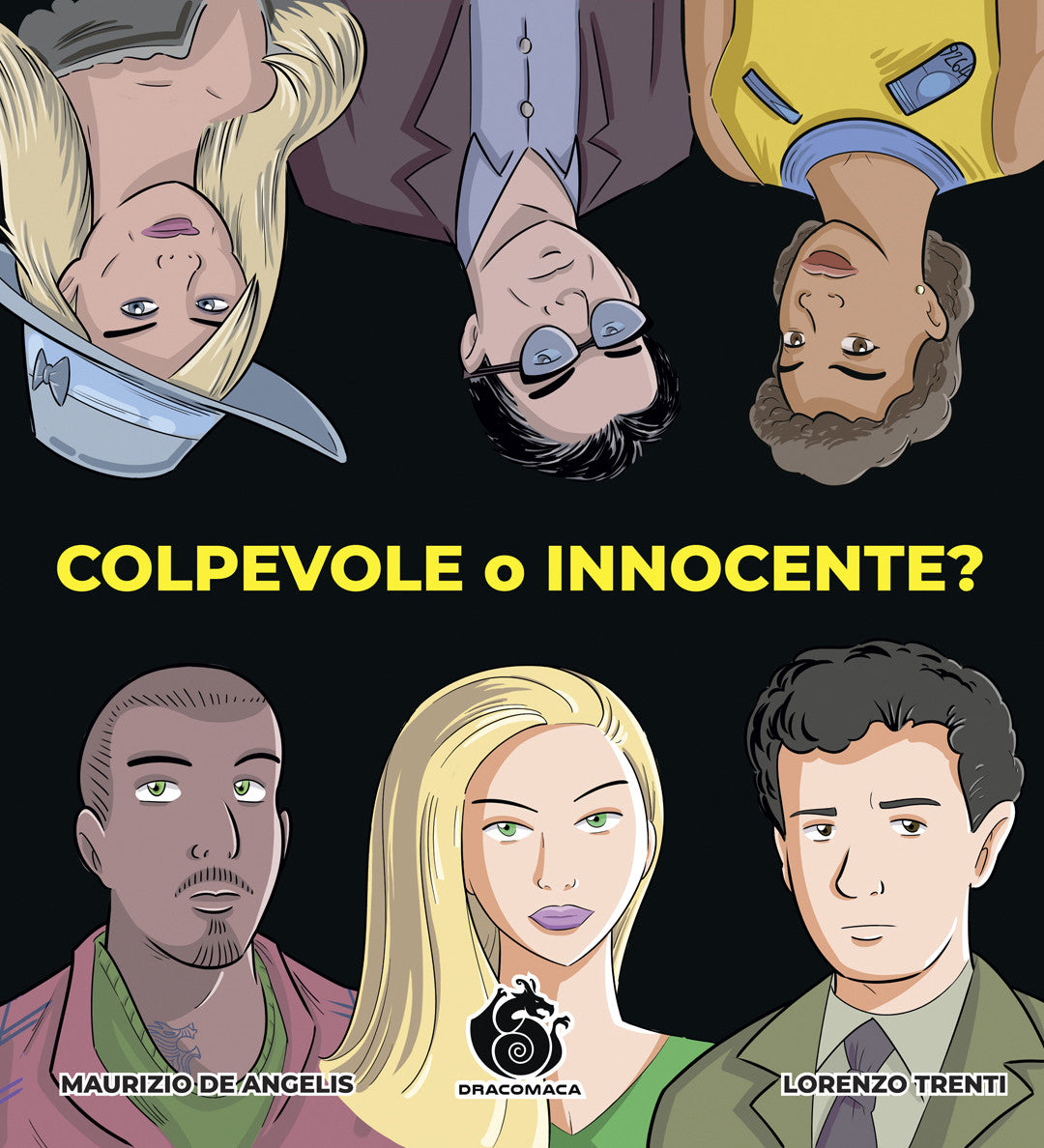 COLPEVOLE O INNOCENTE?