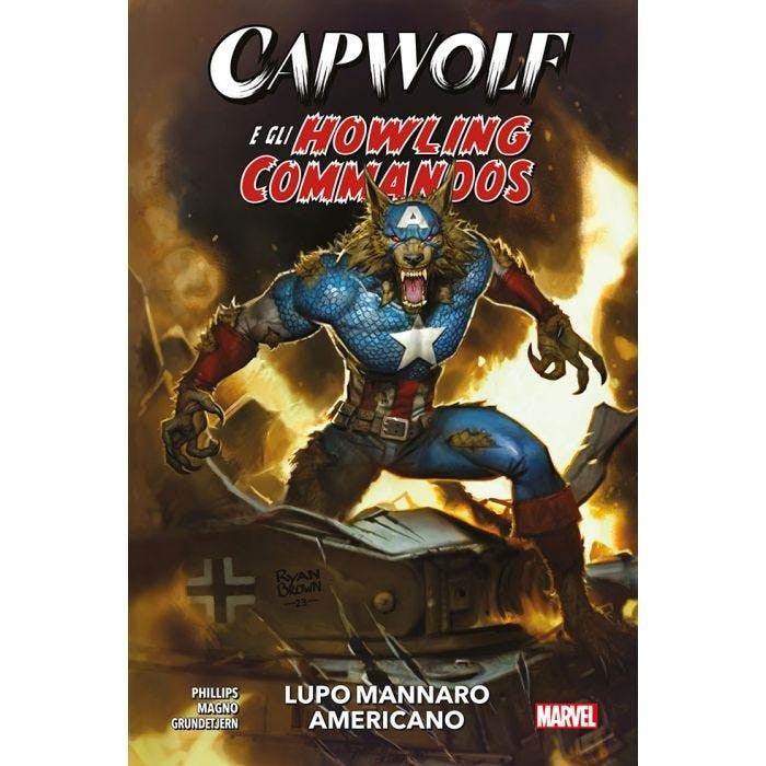 CAPWOLF E GLI HOWLING COMMANDOS: LUPO MANNARO AMERICANO