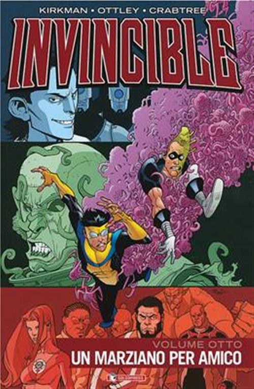 INVINCIBLE TP 8 - UN MARZIANO PER AMICO