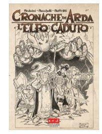 LE CRONACHE DI ARDA VOL.3 - L'ELFO CADUTO - VARIANT
