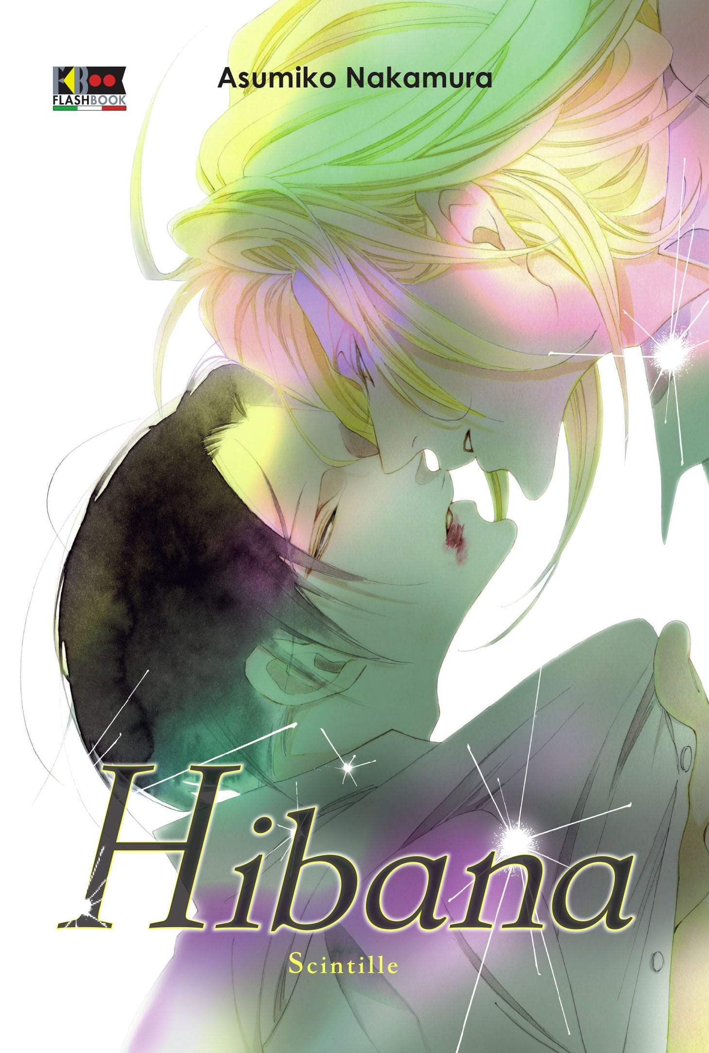 HIBANA - SCINTILLE