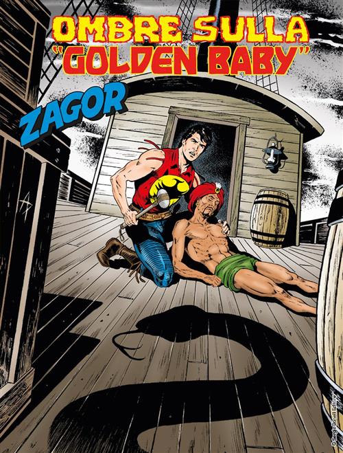 ZAGOR 638 (ZENITH GIGANTE 689) - OMBRE SULLA GOLDEN BABY