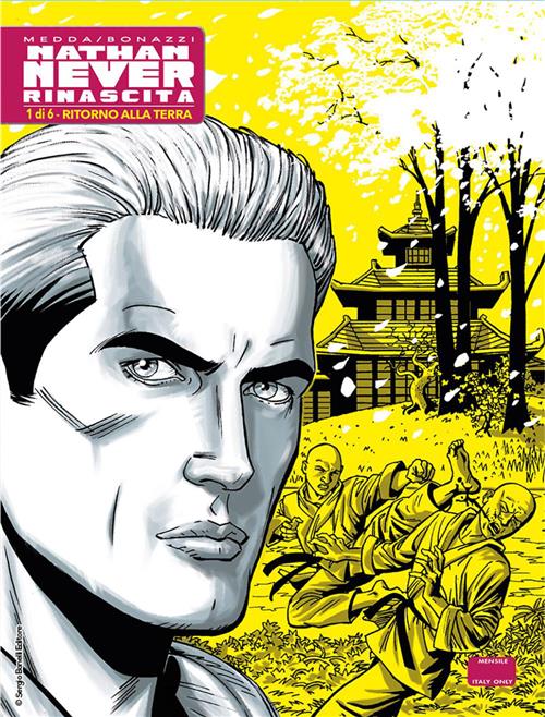 NATHAN NEVER RINASCITA 1 - RITORNO ALLA TERRA