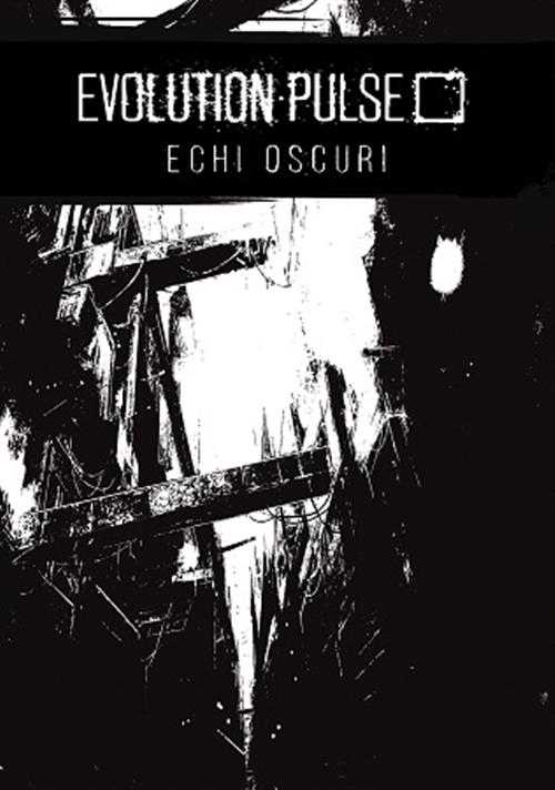 FATE - EVOLUTION PULSE - ECHI OSCURI