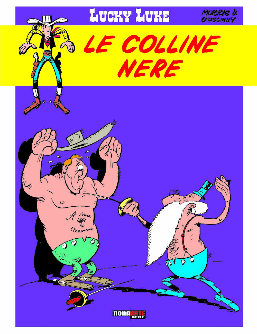LUCKY LUKE - LE COLLINE NERE