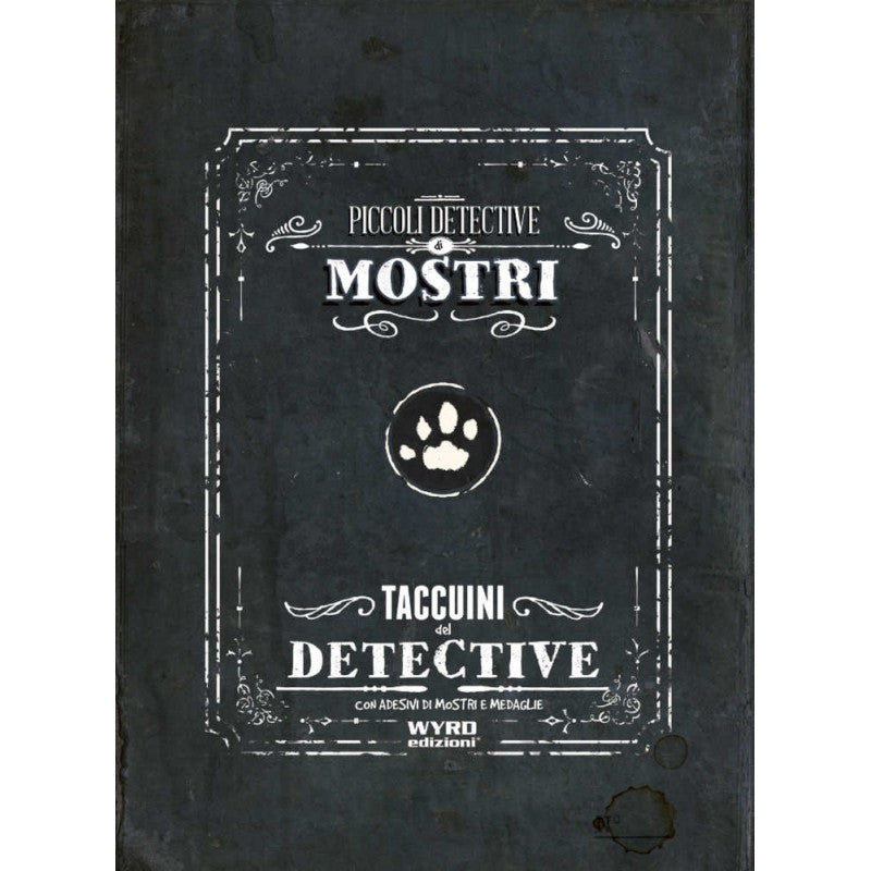 PICCOLI DETECTIVE DI MOSTRI - TACCUINI DEI DETECTIVE