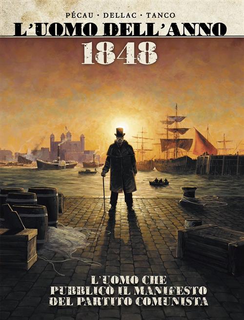L'UOMO DELL'ANNO 5 - 1666: L'UOMO CHE PROVOCO' L'INCENDIO DI LONDRA / 1848: L'UOMO CHE PUBBLICO' IL MANIFESTO DEL PARTITO COMUNISTA