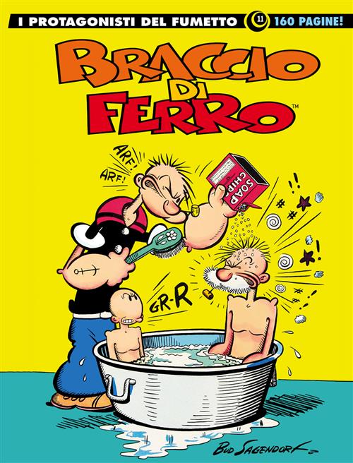 I PROTAGONISTI DEL FUMETTO 11: BRACCIO DI FERRO 11