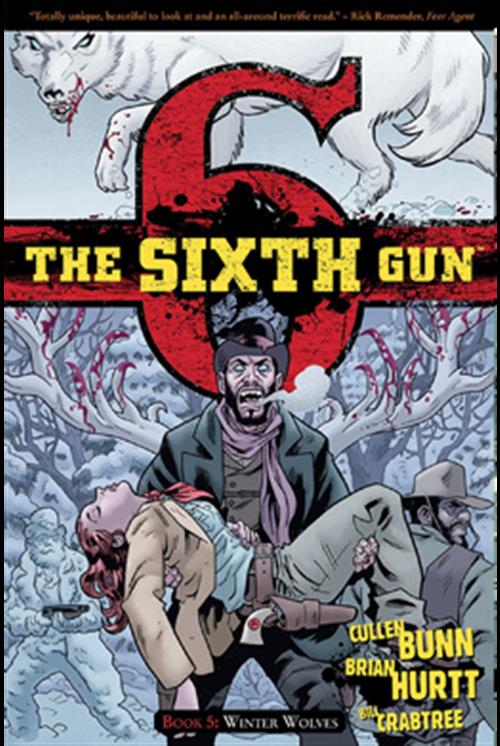 THE SIXTH GUN 5 - LUPI D'INVERNO