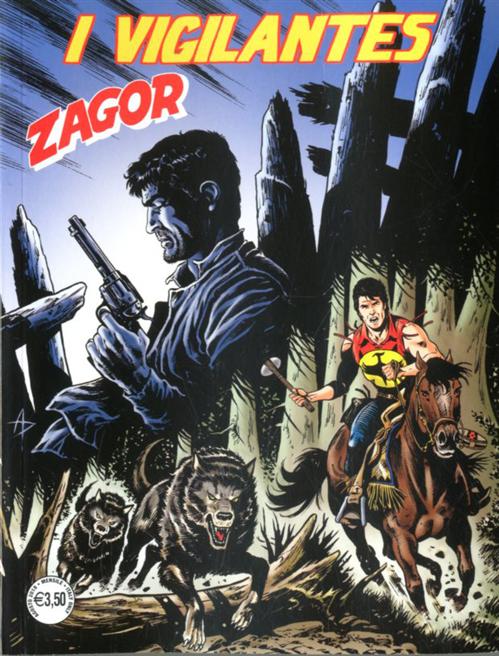 ZAGOR 637 (ZENITH GIGANTE 688) - I VIGILANTES