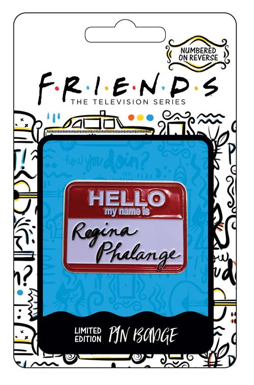 THG-FRND04 - FRIENDS - PIN BADGE - HELLO MY NAME IS REGINA PHALANGE