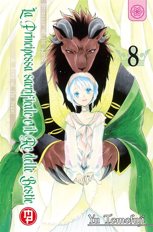LA PRINCIPESSA SACRIFICALE E IL RE DELLE BESTIE 8